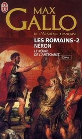Les romains t.2 ; Néron, le règne de l'antéchrist - Intérieur - Format classique