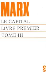 Le capital, livre premier t.3 - Couverture - Format classique