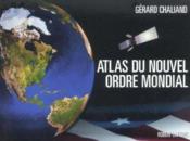 Atlas du nouvel ordre mondial - Couverture - Format classique