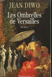 Les Ombrelles De Versailles