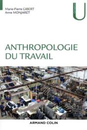 Anthropologie du travail - Couverture - Format classique