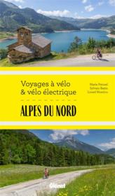 Alpes du Nord (Savoie, Haute-Savoie, Isère) : voyages à vélo et vélo électrique  