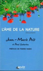 L'âme de la nature  - Jean-Marie Pelt - Paul Couturiau 