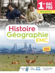 Histoire-geographie-emc 1re bac pro - livre eleve - ed. 2020  - Aujas/Perot/Fira 