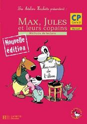 Max, Jules et leurs copains ; CP ; guide pédagogique (édition 2006) - Intérieur - Format classique