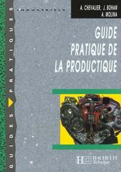 Guide pratique de la productique - livre eleve - ed.2000 - collection guides pratiques - Intérieur - Format classique