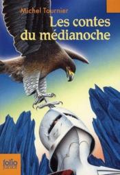 Vente  Les contes du médianoche  - Michel Tournier 