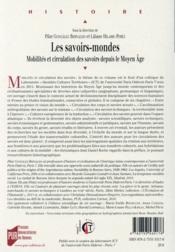 Les savoirs-mondes ; mobilités et circulation des savoirs depuis le Moyen Age - 4ème de couverture - Format classique