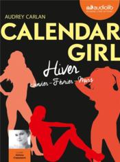 Calendar girl ; Intégrale vol.1 ; t.1 à t.3 ; hiver  - Audrey Carlan 