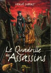 La trilogie Morgenstern t.1 ; le quadrille des assassins - Couverture - Format classique