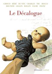 Vente  Le décalogue ; Intégrale t.1 à t.10  - Frank Giroud - Collectif 