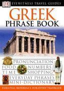 Eyewitness Travel Guides Phrase Books: Greek Phrase Book - Couverture - Format classique