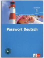 PASSWORT DEUTSCH T.1 ; livre de l'élève (édition 2008) - Couverture - Format classique