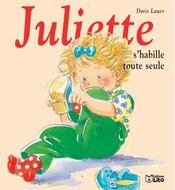Juliette s'habille toute seule - Intérieur - Format classique