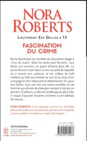 Lieutenant Eve Dallas T.13 ; fascination du crime - Nora Roberts