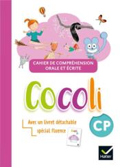 Cocoli ; lecture ; CP ; cahier de compréhension orale et écrite (édition 2020)  - Olivier Tertre - Denis Chauvet 