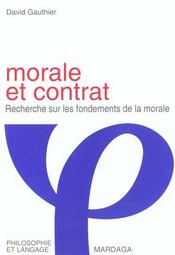 Morale et contrat ; recherche sur les fondements de la morale - Intérieur - Format classique