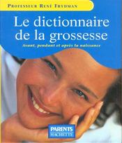 Vente  Dictionnaire De La Grossesse  - René FRYDMAN 