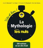La mythologie pour les nuls  - Gilles Van Heems - Amy Hackney Blackwell - Christopher W. Blackwell - Yves Denis Papin 