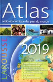 Atlas socio-économique des pays du monde (édition 2019)  - Collectif 