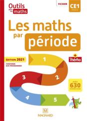 Outils pour les maths ; CE1 ; les maths par période ; fichier + mémo (édition 2021)  - Laurence Guerin - Natacha Besset - Patrice Gros 