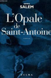 Opale De Saint-Antoine (L') - Couverture - Format classique