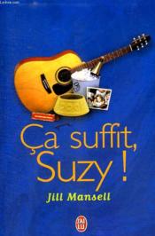 Ca suffit, suzy ! - Couverture - Format classique