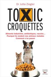 Toxic croquettes  - Jutta Ziegler 