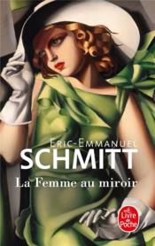 Vente  La femme au miroir  - Éric-Emmanuel Schmitt 
