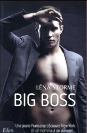 Big boss  - Léna Storme 