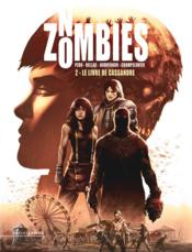 No zombies t.2 ; le livre de Cassandre  - Evgeniy Bornyakov 