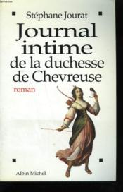 Journal intime de la duchesse de chevreuse - Couverture - Format classique