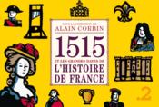 1515 et les grandes dates de l'histoire de France  - Alain Corbin 