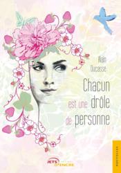 Chacun est une drôle de personne - Couverture - Format classique