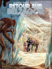 Retour sur Belzagor t.2  - Philippe Thirault - Robert Silverberg - Laura Zuccheri 