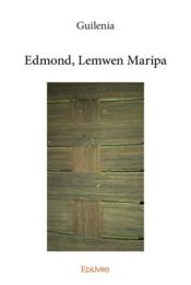 Edmond, Lemwen Maripa  - Guilenia 