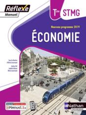 Economie term stmg (manuel reflexe) livre + licence eleve - 2020 - Couverture - Format classique