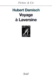 Voyage a laversine - Couverture - Format classique