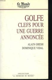 Golfe  - Alain Gresh 