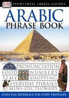 Eyewitness Travel Guides Phrase Books: Arabic Phrase Book - Couverture - Format classique