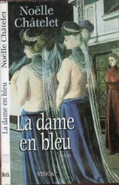 La dame en bleu - Couverture - Format classique