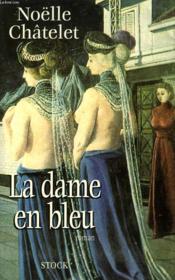 La dame en bleu - Couverture - Format classique