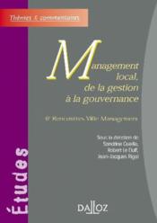 Management local, de la gestion à la gouvernance ; 6e rencontres ville ; management  - Cueille/Le Duff - Sandrine Cueille 