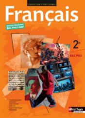 Francais ; 2nde bac pro ; livre de l'eleve (edition 2009)