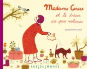 Madame Cerise et le trésor des pies voleuses - Couverture - Format classique