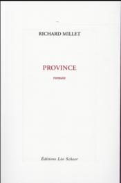 Province  - Richard Millet 