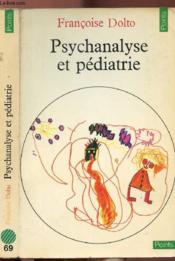 Psychanalyse et pédiatrie - Couverture - Format classique