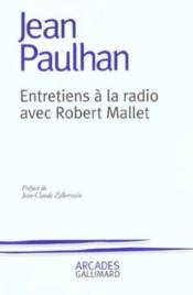 Entretiens à la radio avec Robert Mallet - Couverture - Format classique