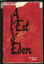 A L'Est D'Eden. - Couverture - Format classique