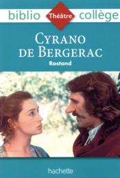 Cyrano de Bergerac, Edmond Rostand  - Edmond Rostand 
